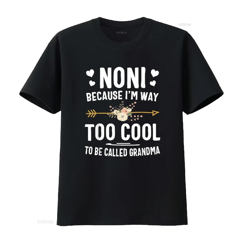 Футболка с надписью Noni Because I m Way Too Cool To Be Called Grandma's винтажная, стиранная, удобная, дышащая, слегка эластичная, универсальная