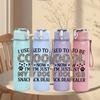 1PC I Used To Be Cool Dog Dealer 750ml Color Plastic Sports Water Bottle Leakproof Flip Straw Lid Suitable for Sports Office Home Use