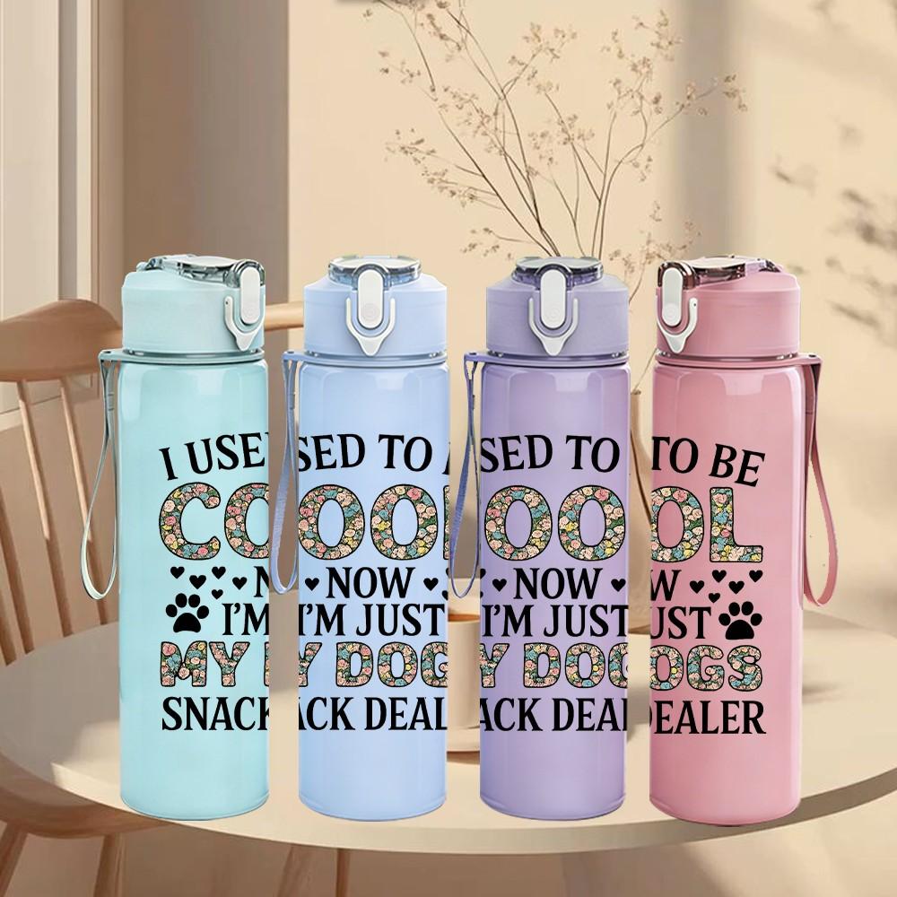 1PC I Used To Be Cool Dog Dealer 750ml Color Plastic Sports Water Bottle Leakproof Flip Straw Lid Suitable for Sports Office Home Use