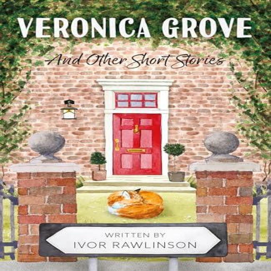 Veronica Grove by Ivor Rawlinson Paperback Book 9781836284970