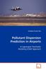 Книга Pollutant Dispersion Prediction In Airports