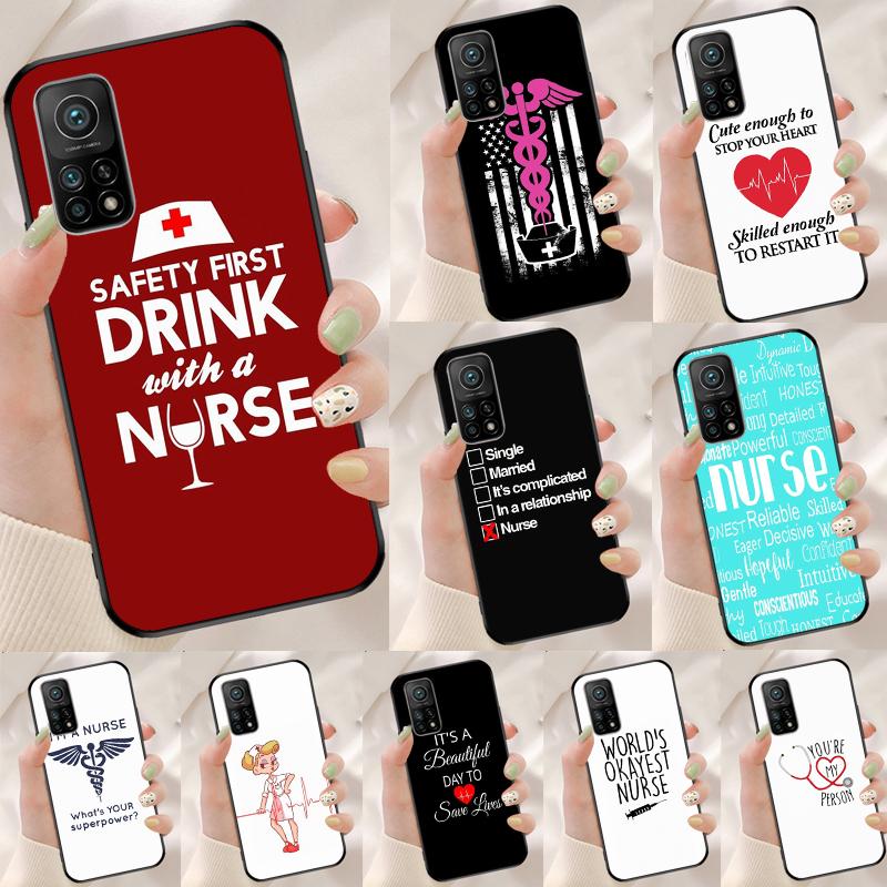 I'm A Nurse Quotes Cover For Xiaomi 11T 12T 13T 14T Pro 13 14 15 Ultra POCO X7 Pro X3 X5 X6 F5 F6 M6 Pro Case