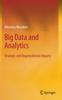 The Big Data and Analytics : Strategic and Organizational Impacts Book