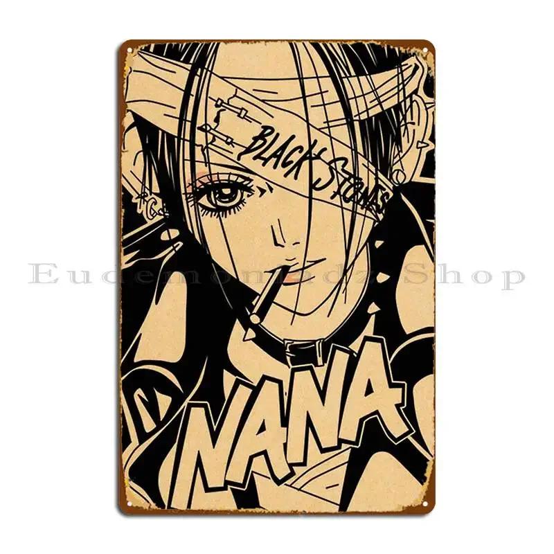 Nana Anime Inspired Anime Masterpiece Metal Signs Bar Cave Customize Party Design Home Tin Sign Poster