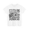Gulf of Mexico Shirt, It's Still The Gulf Of Mexico Pendejo Beach Lovers T-shirt