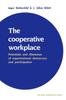Книга The Cooperative Workplace : Potentials and Dilemmas of Organisational Democracy and Participation