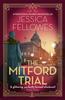 Книга The Mitford Trial : Unity Mitford and the Killing On the Cruise Ship
