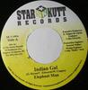 7inch Record ELEPHANT MAN - Indian Gal   SK7109 Star Kutt Recor Jamaica Reggae, Ska & Dub Used