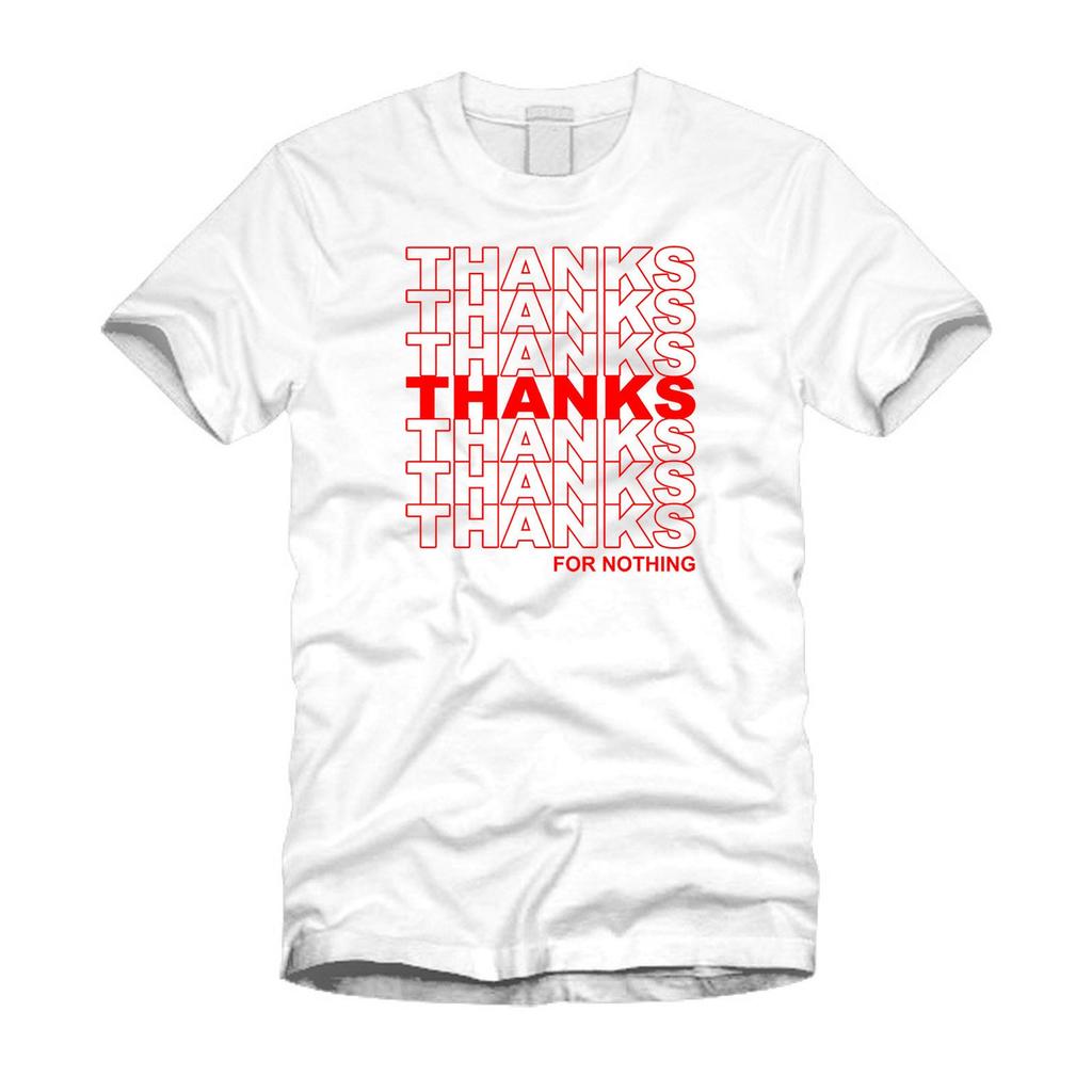 Thanks For Nothing Funny Thank You Plastic Bag Typography Unisex White T-shirt Mens Kids Womens