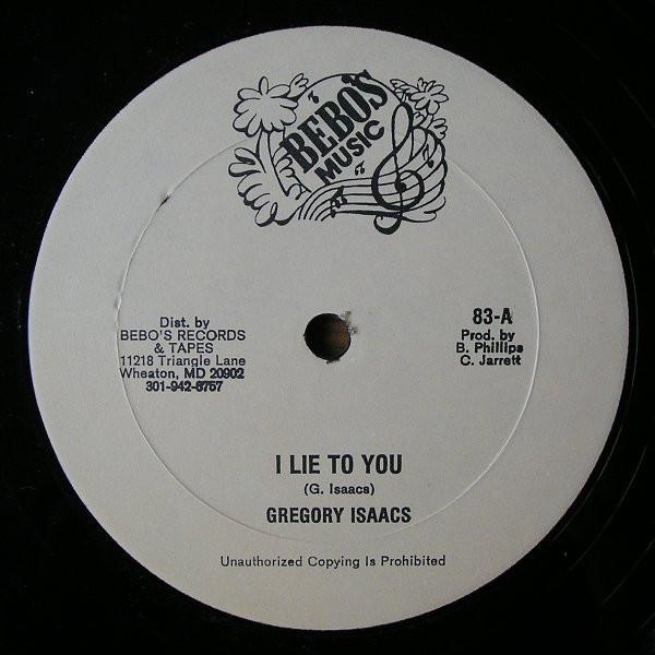12inch Record GREGORY ISAACS - I Lie To You 83 Bebo's Music 1984 US Reggae, Ska & Dub Used