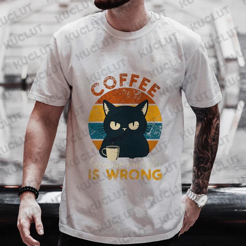 Men's Street Wear Cat Lover Funny Coffee Because Murder Print T-shirt Short Sleeve O-neck Streetwear Summer T Shirts Men