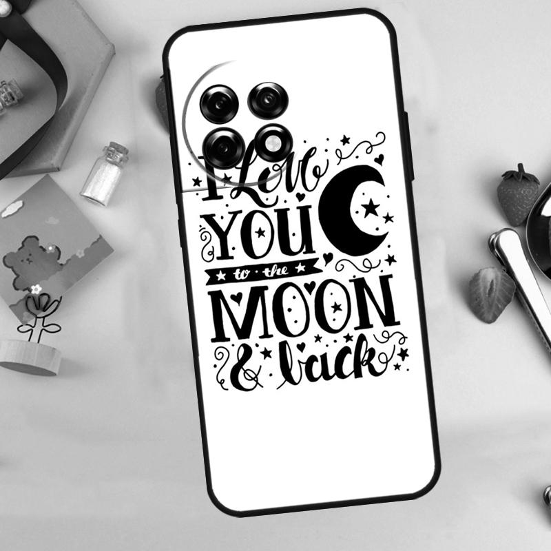 Love You To The Moon And Back Art Case For OnePlus 13T 13R 12 12R 15 13 11 10 10T 8T Nord CE 2 3 4 Lite N20 N30 Nord 5 Cover