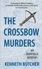 The The Crossbow Murders, an Asheville Mystery : 0 Book