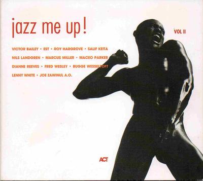 CD РАЗНЫЕ ИСПОЛНИТЕЛИ - Jazz Me Up! Том II ACT90082 ACT 2000 Германия Джаз Б/У