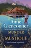 The Murder On Mustique : from the Author of the Bestselling Memoir Lady In Waiting Book