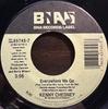 7-дюймовая пластинка KENNY CHESNEY - Everywhere We Go / You Had Me From  657457 BNA Records Lab 1999 США Фолк Б/У