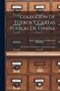 Книга Coleccion De Fueros Y Cartas Pueblas De Espana; Por La Real Academia De La Historia. Catalogo