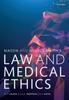 The Mason and McCall Smith's Law and Medical Ethics Book
