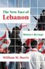 Книга The New Face of Lebanon : History's Revenge