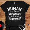 Guitarist By Choice T-Shirt, Inspirational Musician Tee, Unisex Softstyle