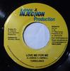 7inch Record TURBULENCE - Love Me For Me NONE Love Injection  2007 Jamaica Reggae, Ska & Dub Used