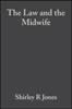 The The Law and the Midwife Book