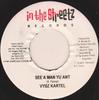 7inch Record VYBZ KARTEL - See A Man Yu Ant NONE In The Streetz  2005 Jamaica Reggae, Ska & Dub Used