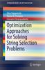 Книга Optimization Approaches for Solving String Selection Problems