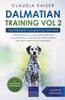 Книга Dalmatian Training Vol. 2 : Dog Training for Your Grown-up Dalmatian : 2