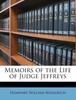 Книга Memoirs of the Life of Judge Jeffreys