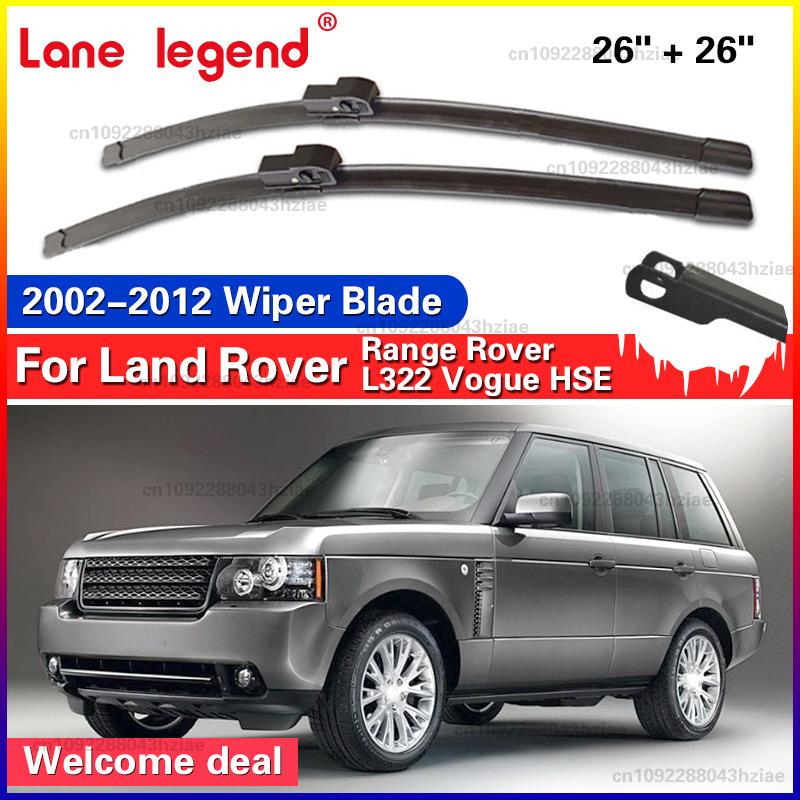 Windscreen Wiper Blades For Land Rover Range Rover L322 Vogue HSE 2002 - 2012 Front Window Wiper 2003 2004 2005 2006 26"26"