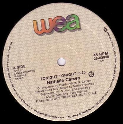 12inch Record NATHALIE CARSEN Tonight Tonight 2583930 WEA 1987 Canada Dance Electronica Used