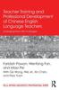 Книга Teacher Training and Professional Development of Chinese English Language Teachers : Changing From Fish To Dragon