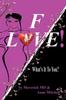 Книга F! Love : What's It To You?