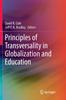 Книга Principles of Transversality In Globalization and Education