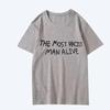 Funny The Most Racist Man Alive Graphic T Shirt Men Women Oversized 100% Cotton Short Sleeve Summer Print Unisex Plus Size Tops