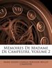 Книга Mémoires De Madame De Campestre, Volume 2