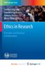 The Ethics In Research : Principles and Practical Considerations Book