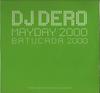 12-дюймовая пластинка DJ DERO - Mayday 2000 / Batucada 2000 OID006 Oid Mortales Re 2000 UK Dance & Electronica Б/у