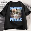 Футболка Diagnosed Freak Funny Cat Meme для мужчин и женщин Футболка Silly Cat Memes унисекс повседневная хлопковая футболка с круглым вырезом и принтом кота в уличном стиле