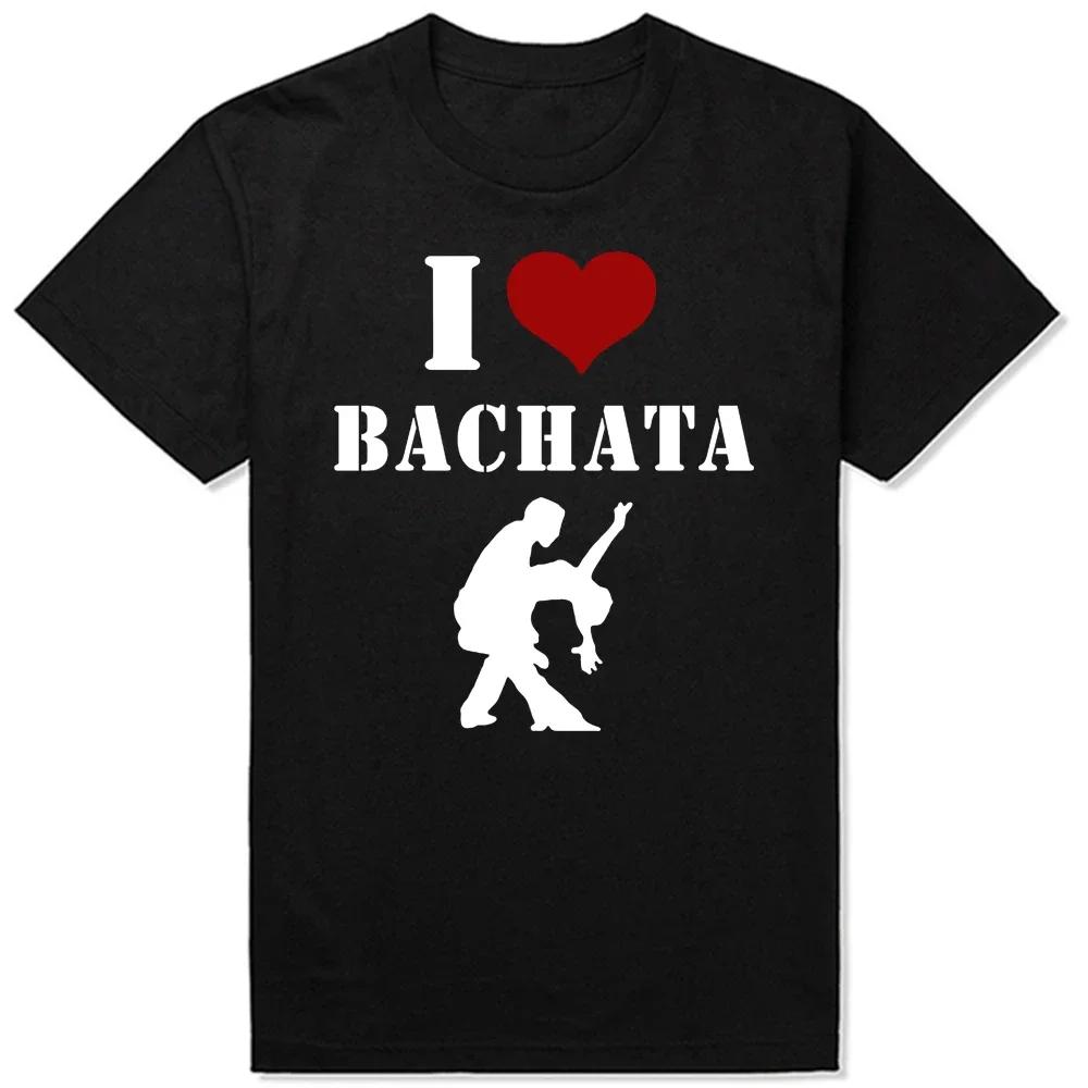 Смешная футболка с надписью I Love Bachata Dance, ретро, винтаж, с круглым вырезом, коротким рукавом, модная, одежда, повседневная, базовая футболка