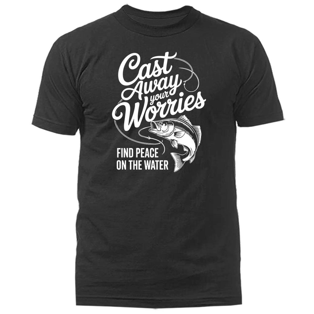 Cast Away Your Worries Relaxing Bass Fishing Shirt Fisherman Gift T-Shirt