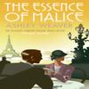 The Essence of Malice by Ashley Author Weaver Paperback Book 9780749022303