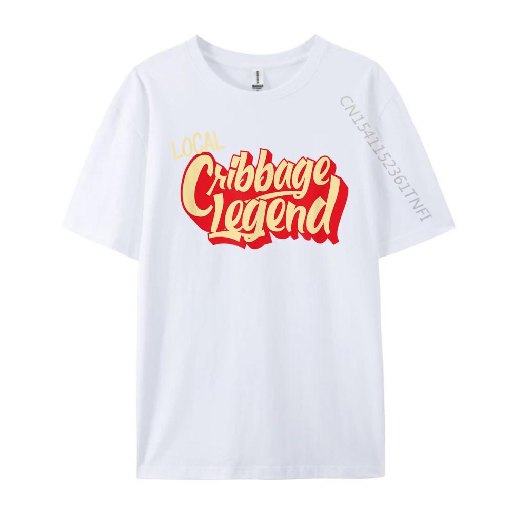 Funny Cribbage Player Local Cribbage Legend Mens Designer T Shirt Man Clothes Party