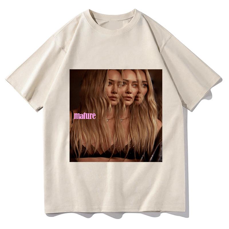 Hilary Duff Mature Unisex T Shirt Casual Unisex Fashion TShirt Graphic Summer Short Sleeves Cotton Hiphop Harajuku Clothes