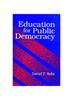 Книга Education for Public Democracy
