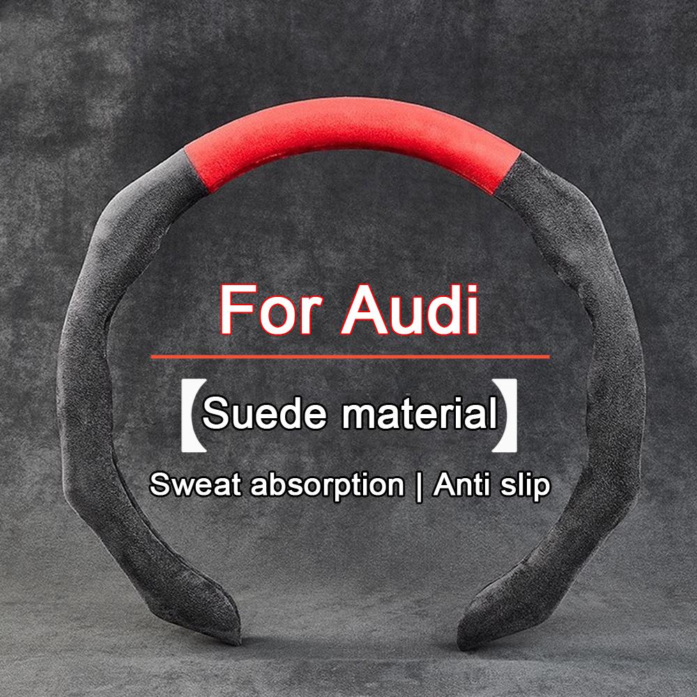 For c11 RS3 New Car Steering Wheel Cover Suede Sweat-Absorbing Handle cover For c11 A1 A3 8P A4 B9 A5 A6 C7 A7 A8 Q3 Q5 Q7 4M RS3 RS5 S3 S5