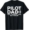 Humorous Pilot Dad Graphic Tee for Aviation Enthusiasts