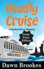 Книга Deadly Cruise Large Print Edition 2 A Rachel Prince Mystery by Dawn Brookes - Paperback