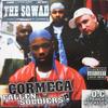 12inch Record SQWAD  CORMEGA  O.C.  Fallen Soldiers  Straight No Chase 360081 Replay Records 2000 US Rap  HipHopRB Used